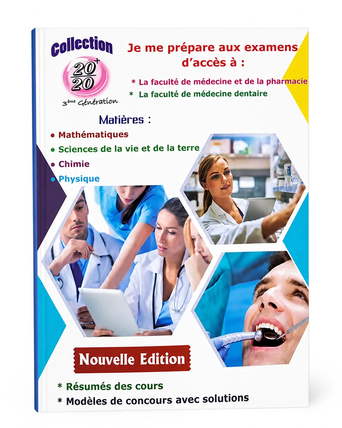 COLLECTION 20/20 JE ME PREPARE AUX EXAMENS D'ACCES MEDECINE / PHARMACIE
