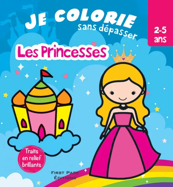 JE COLORIE SANS DEPASSER (LES PRINCESSES)