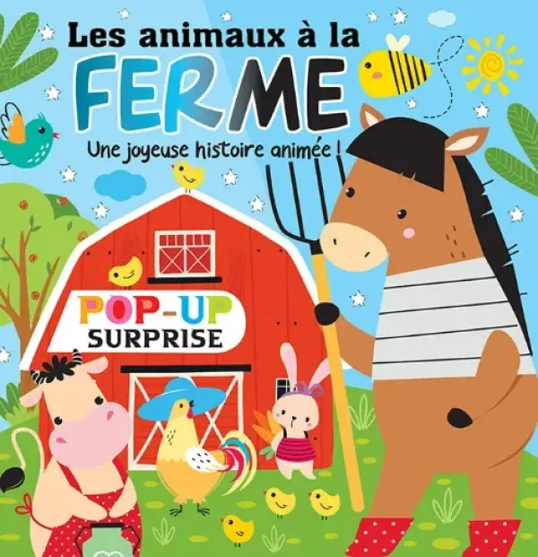 LES ANIMAUX A LA FERME (POP-UP SURPRISE)