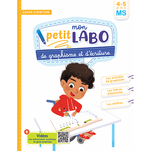 MON PETIT LABO DE GRAPHISME ET D'ECRITURE MS 4/5