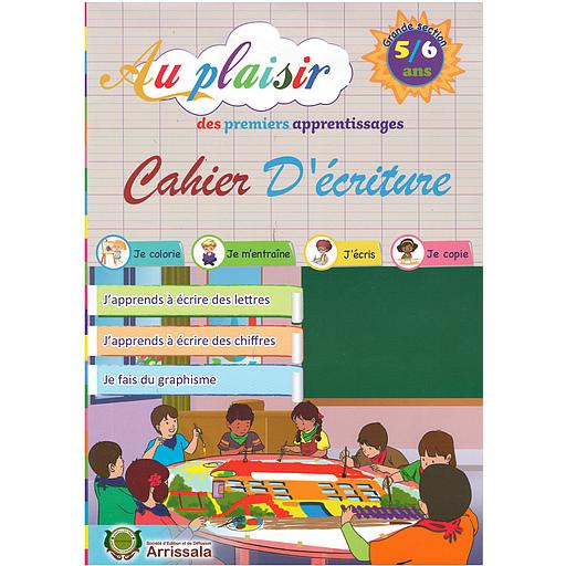 AU PLAISIR DES PREMIERS APPRENTISSAGES C.D'ECRITURE 5/6