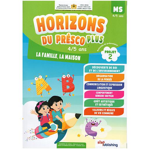 HORIZONS PLUS DU PRESCO 4/5 PROJET 2 : LA FAMILLE, LA MAISON