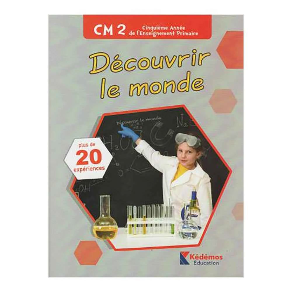 DECOUVRIR LE MONDE CM2 / KEDEMOS
