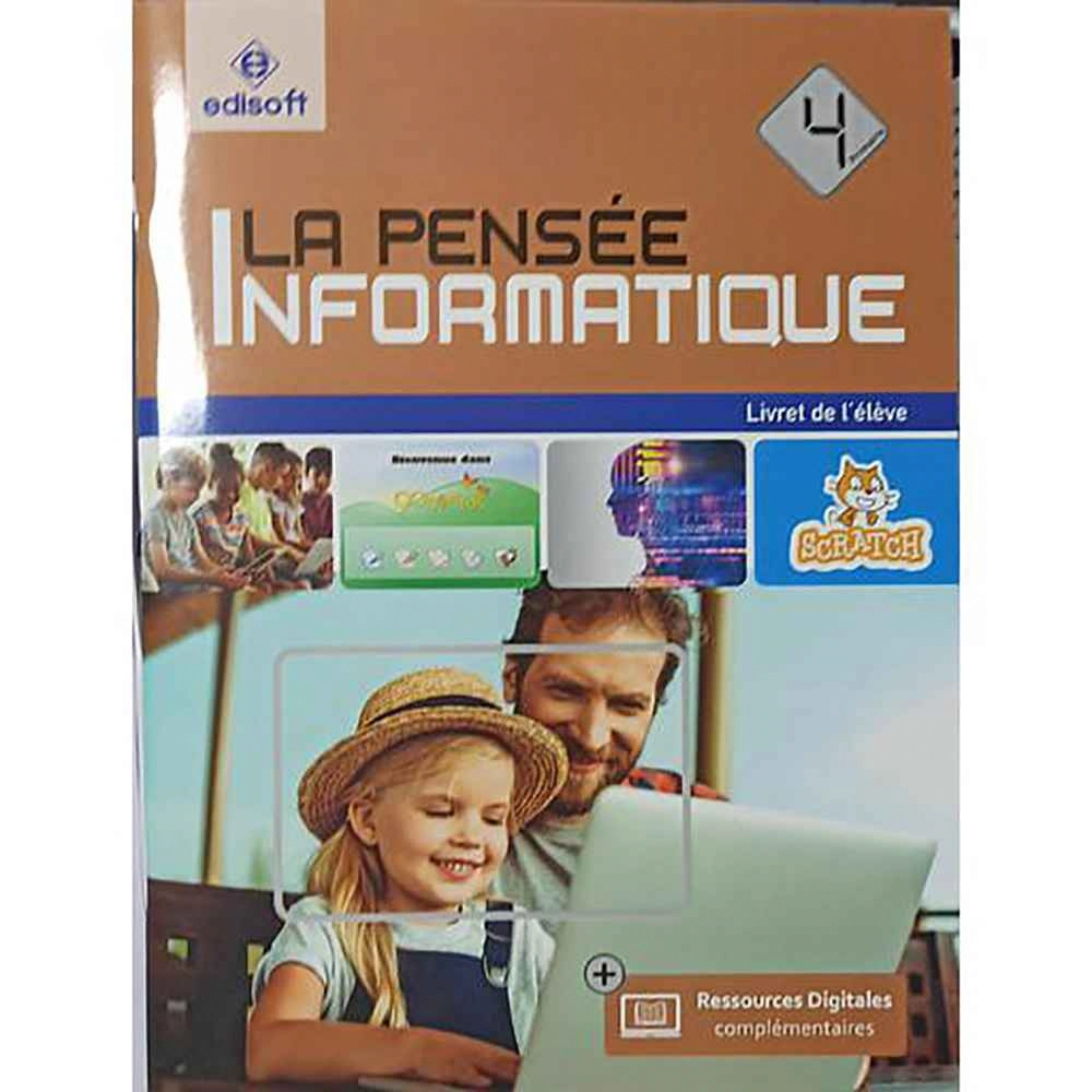 LA PENSEE INFORMATIQUE 4