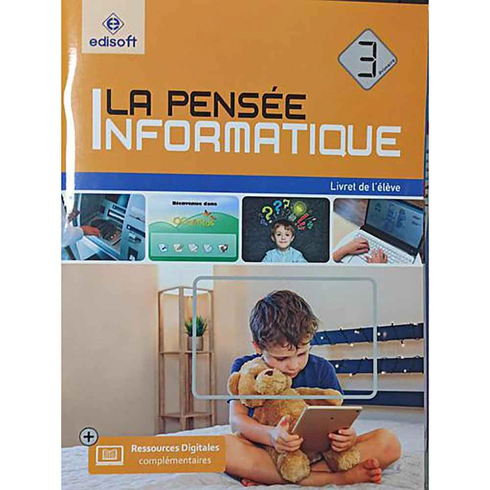 LA PENSEE INFORMATIQUE 3