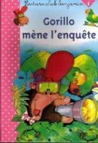 GORILLO MENE L'ENQUETE