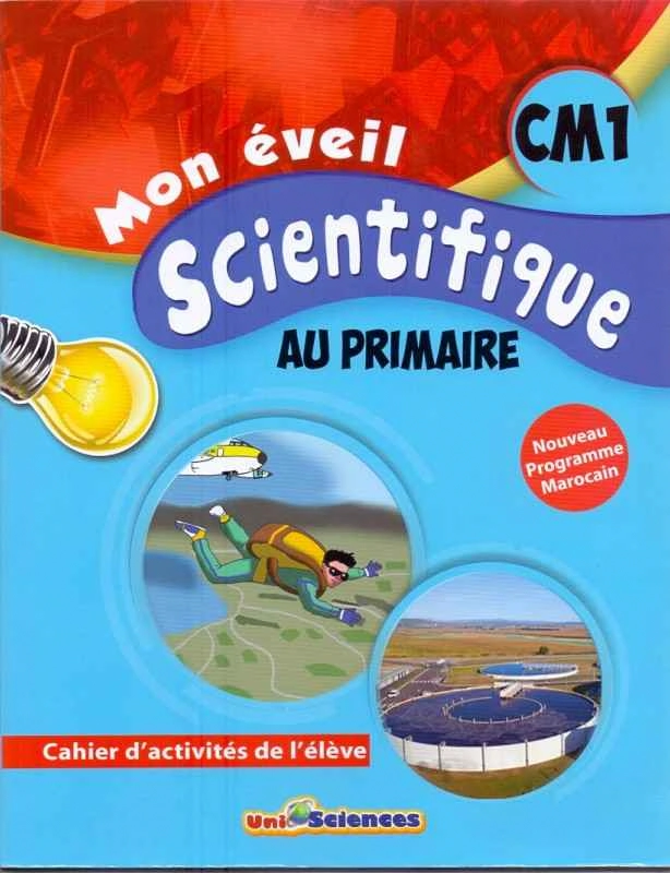 MON EVEIL SCIENTIFIQUE CM1