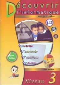 DECOUVRIR L'INFORMATIQUE 3